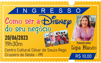 Palestra com Lígia - Como ser a Disney do seu negócio
